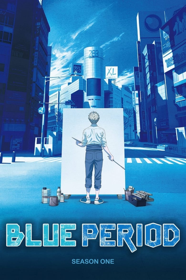 Poster of Episodes in Blue Period - Season 1 - Season 1