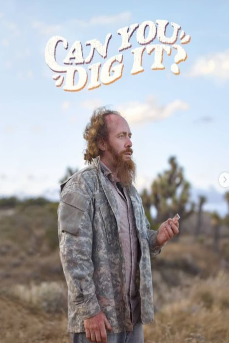 Poster of Can You Dig It?