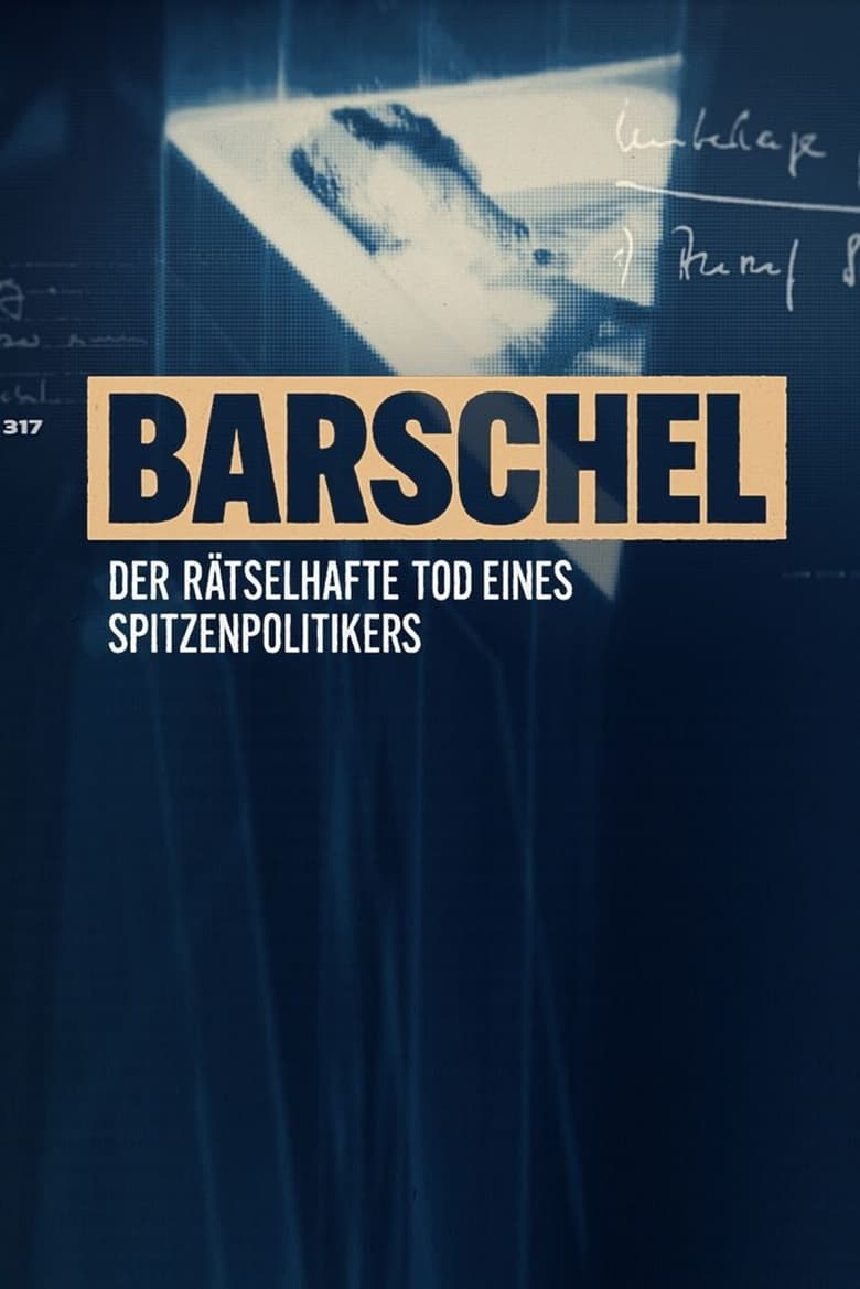 Poster of Barschel - Der rätselhafte Tod eines Spitzenpolitikers