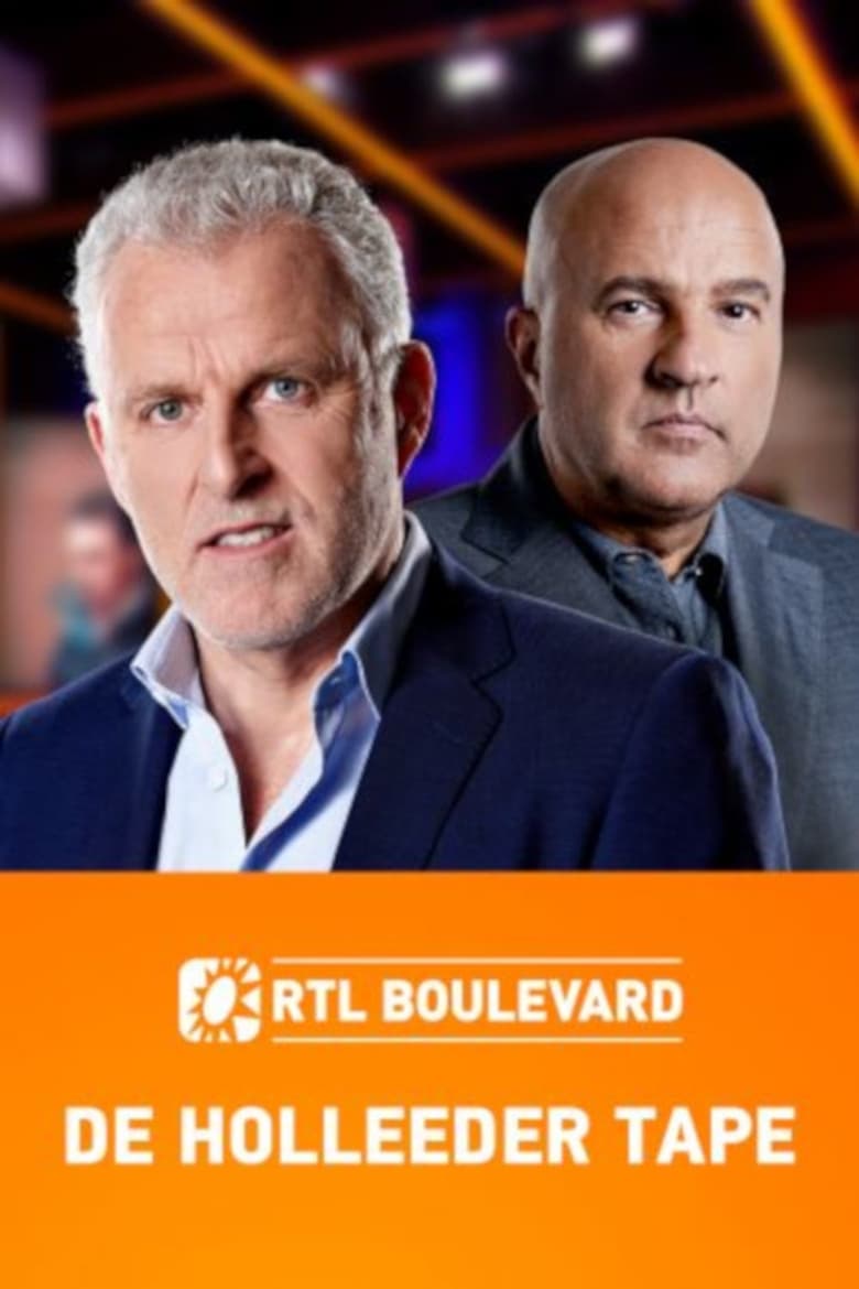 Poster of RTL Boulevard: De Holleeder Tapes