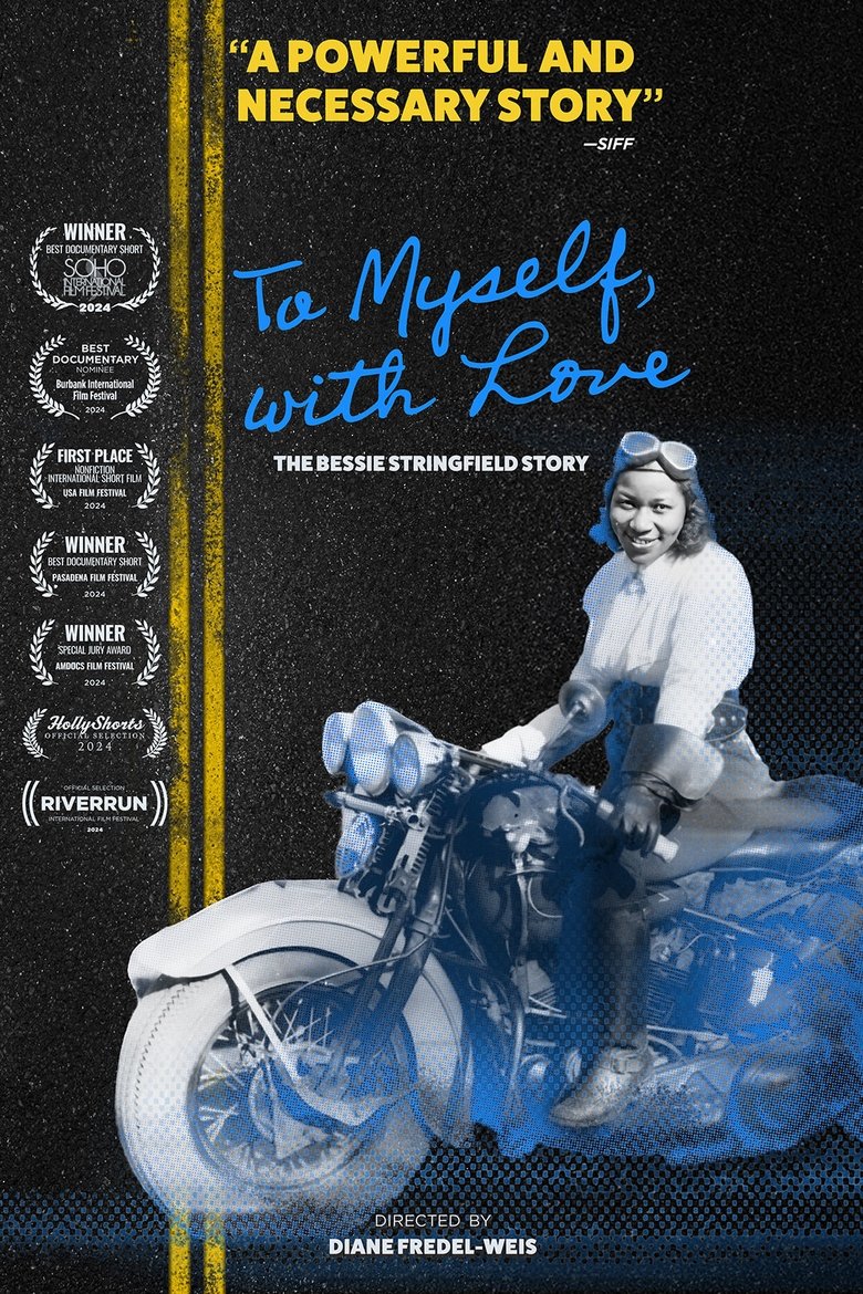 Poster of To Myself, With Love: The Bessie Stringfield Story