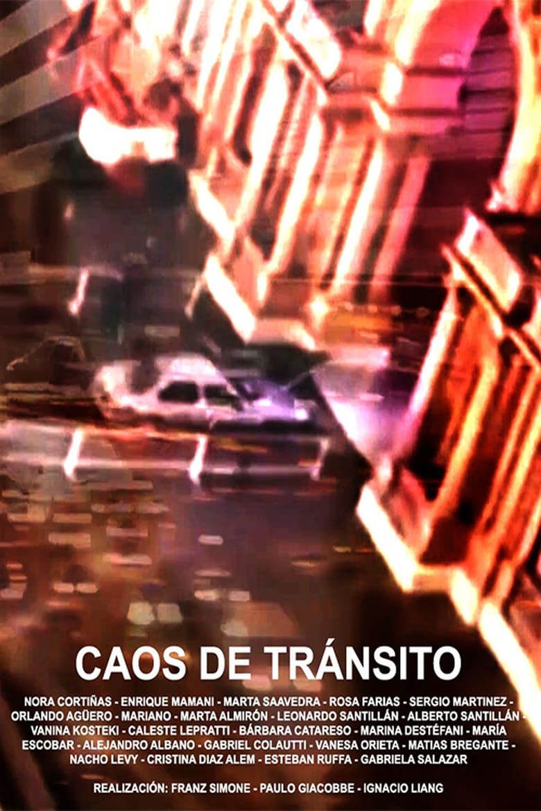 Poster of Caos de tránsito