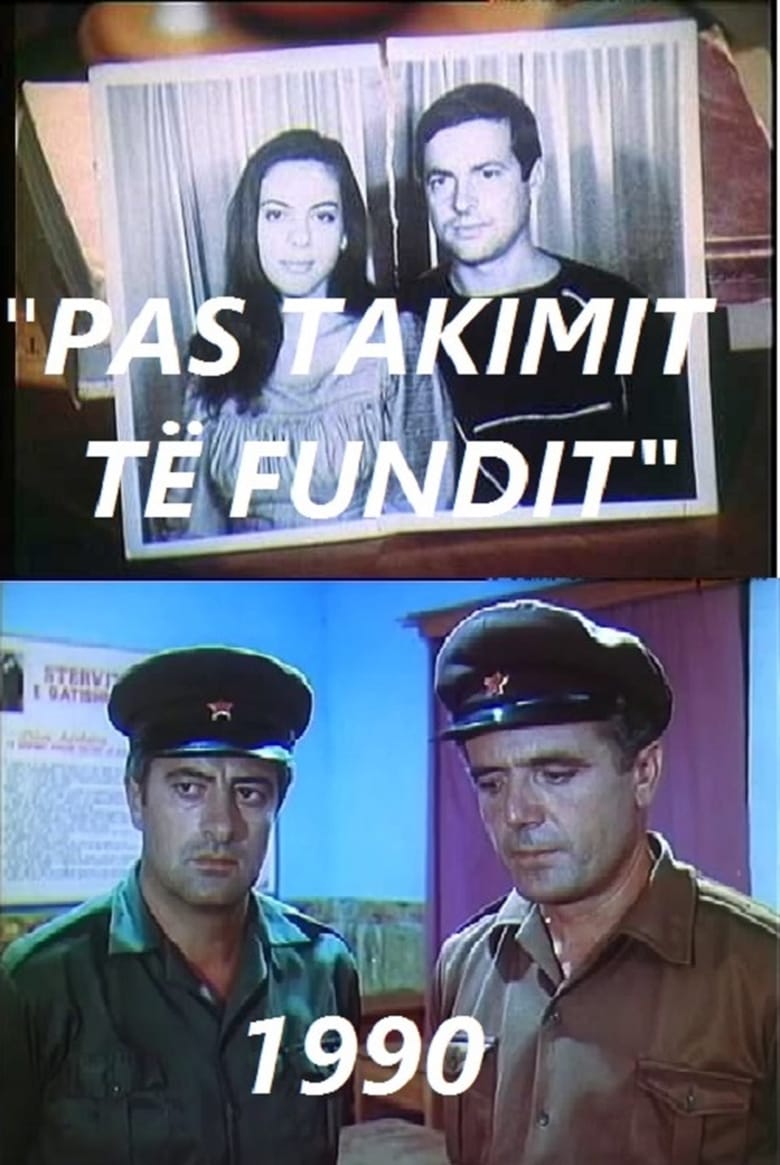 Poster of Pas takimit të fundit