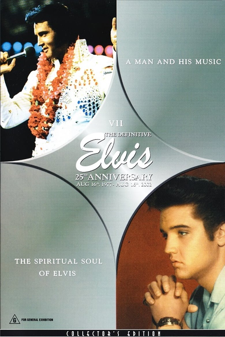 Poster of The Definitive Elvis 25th Anniversary: Vol. 7 A Man And His Music & The Spiritual Soul Of Elvis