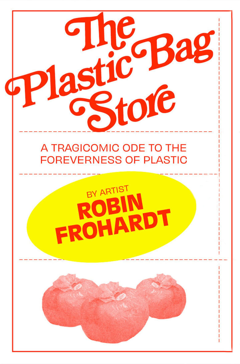 Poster of Plastic Bag Store: The Film