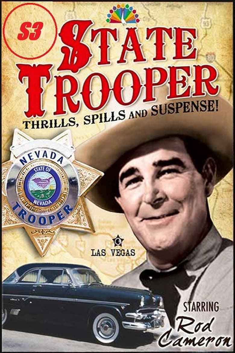 Poster of Cast and Crew in State Trooper - Season 3 - Episode 16 - Let 'Em Eat Smoke