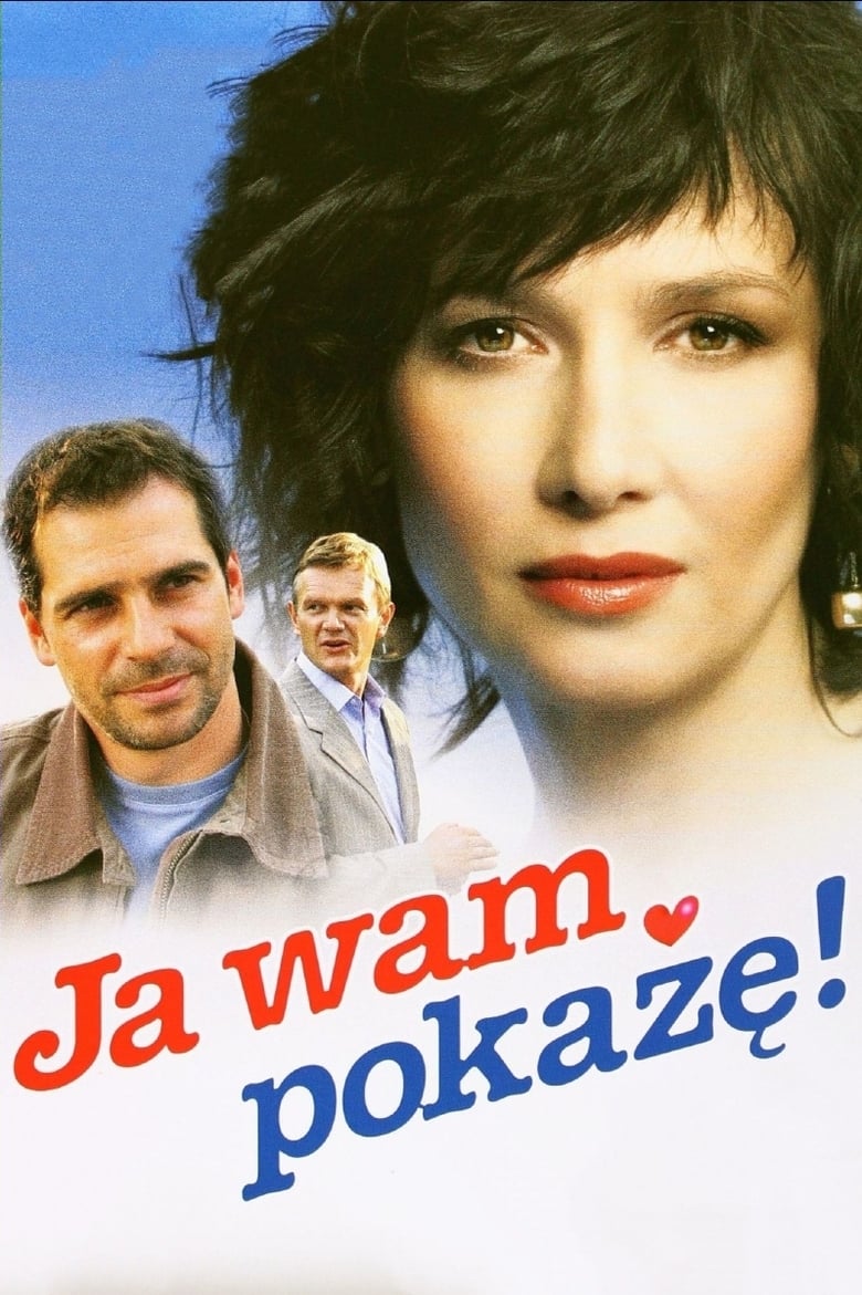 Poster of Ja wam pokażę!