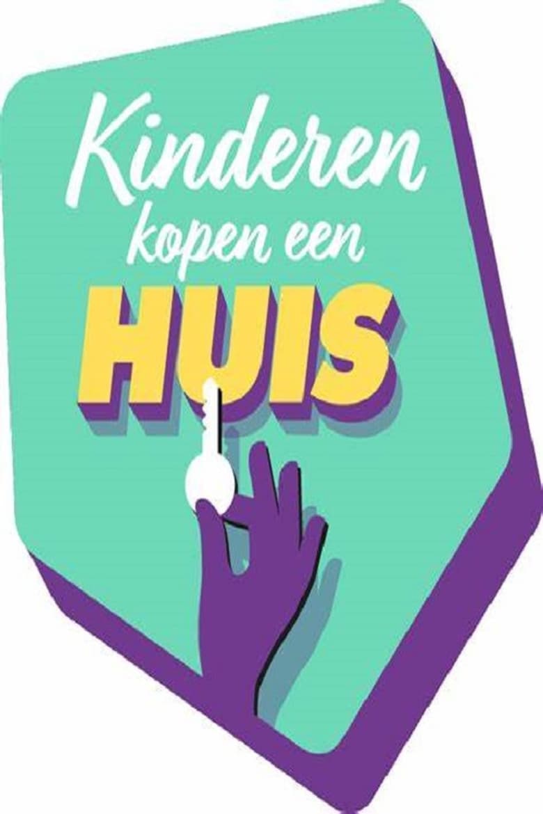 Poster of Kinderen Kopen een Huis