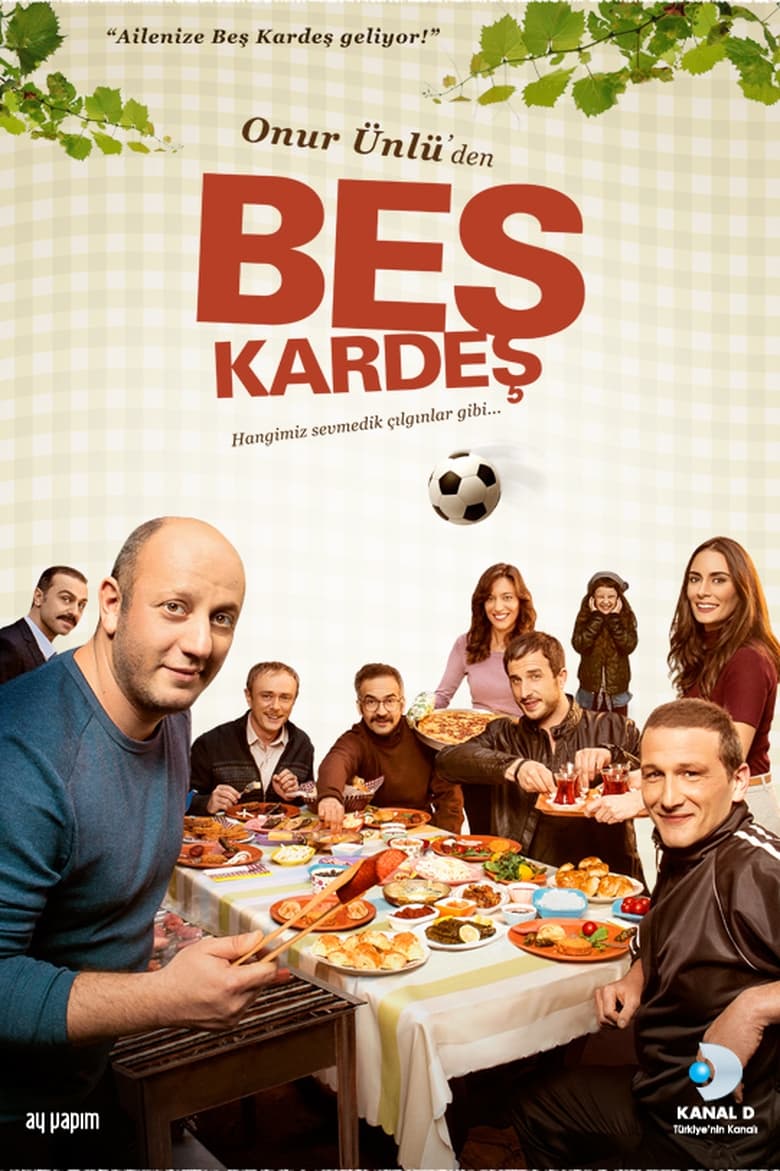 Poster of Episodes in Beş Kardeş - Season 1 - Season 1