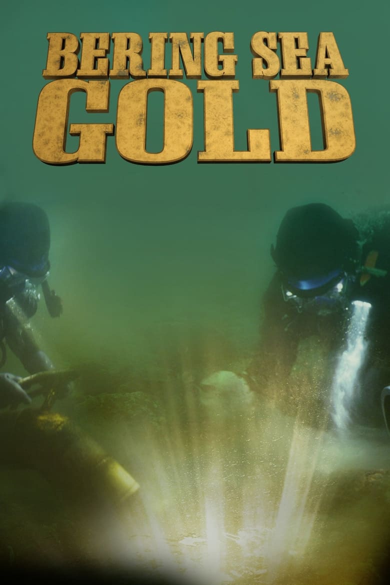 Poster of Episodes in Bering Sea Gold - Season 5 - Season 5