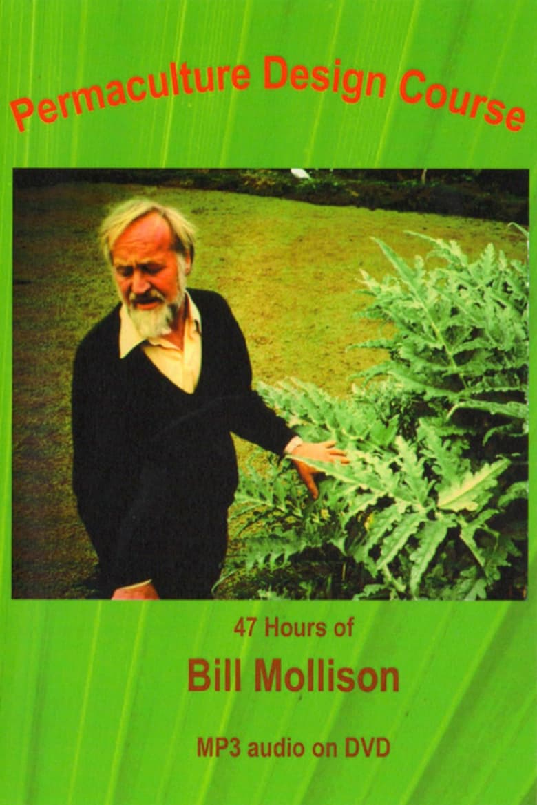 Poster of Bill Mollison's Permaculture Course