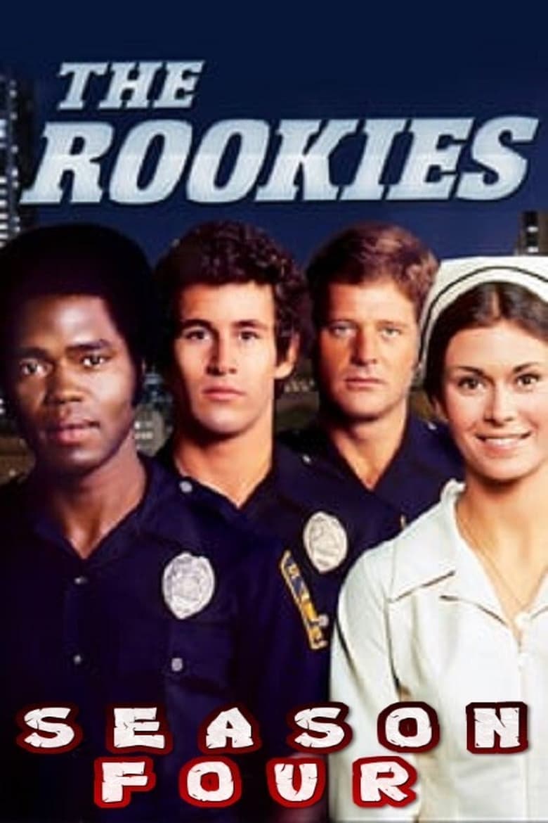 Poster of Episodes in The Rookies - Season 4 - Season 4