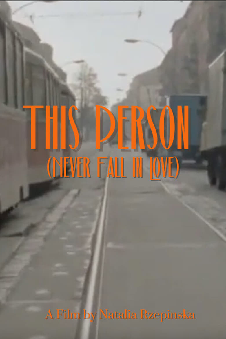 Poster of This Person (Never Fall in Love)