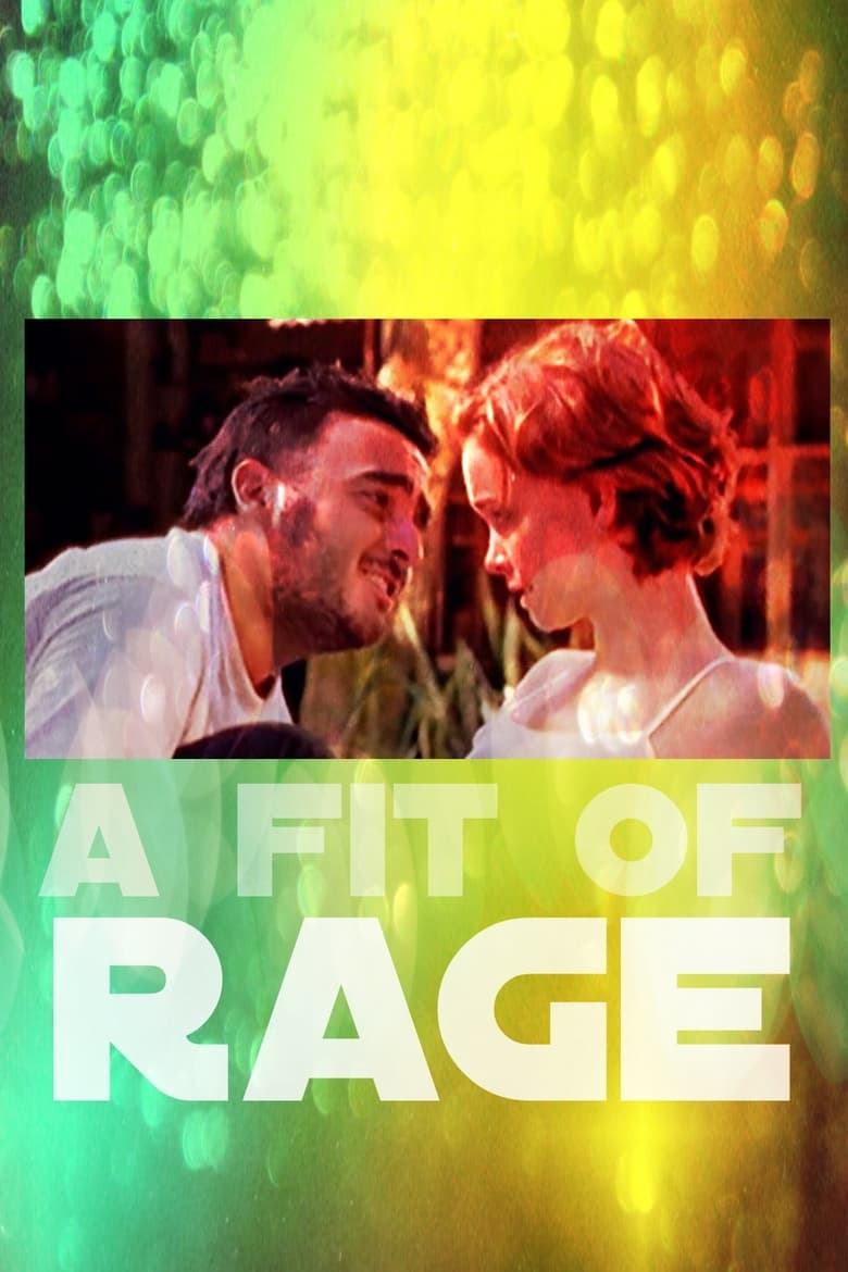 Poster of A Fit of Rage