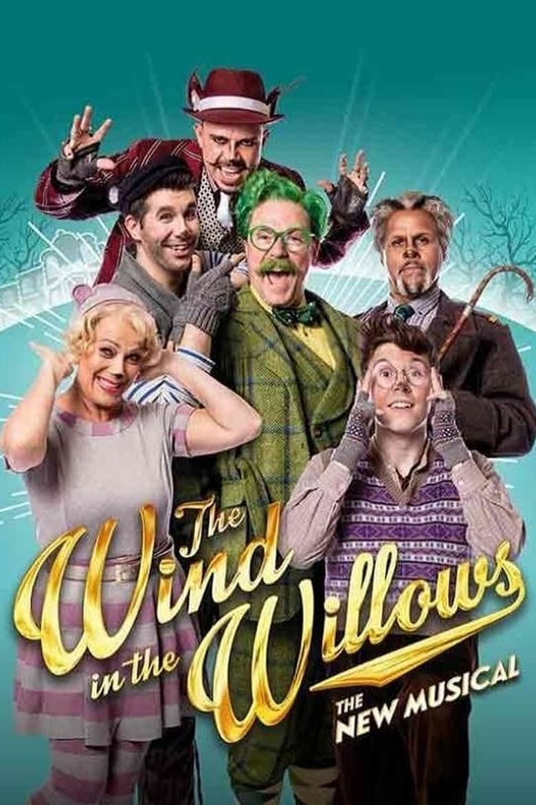 Poster of The Wind in the Willows: The Musical