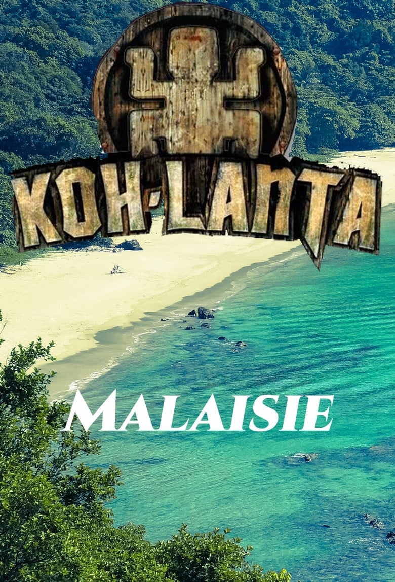 Poster of Episodes in Koh Lanta - Season 15 - Season 15