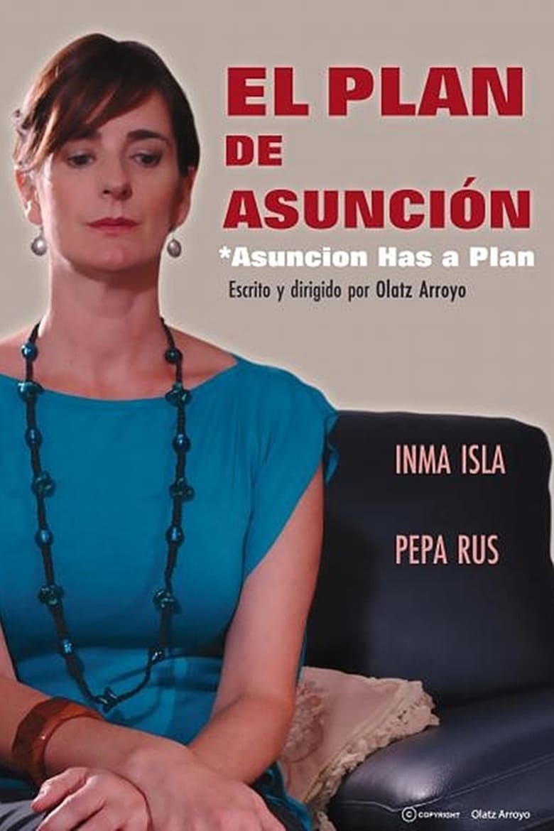 Poster of Asuncion has a plan