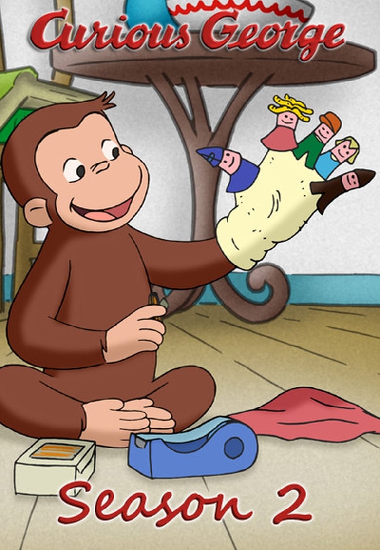 Poster of Episodes in Curious George - Season 2 - Season 2