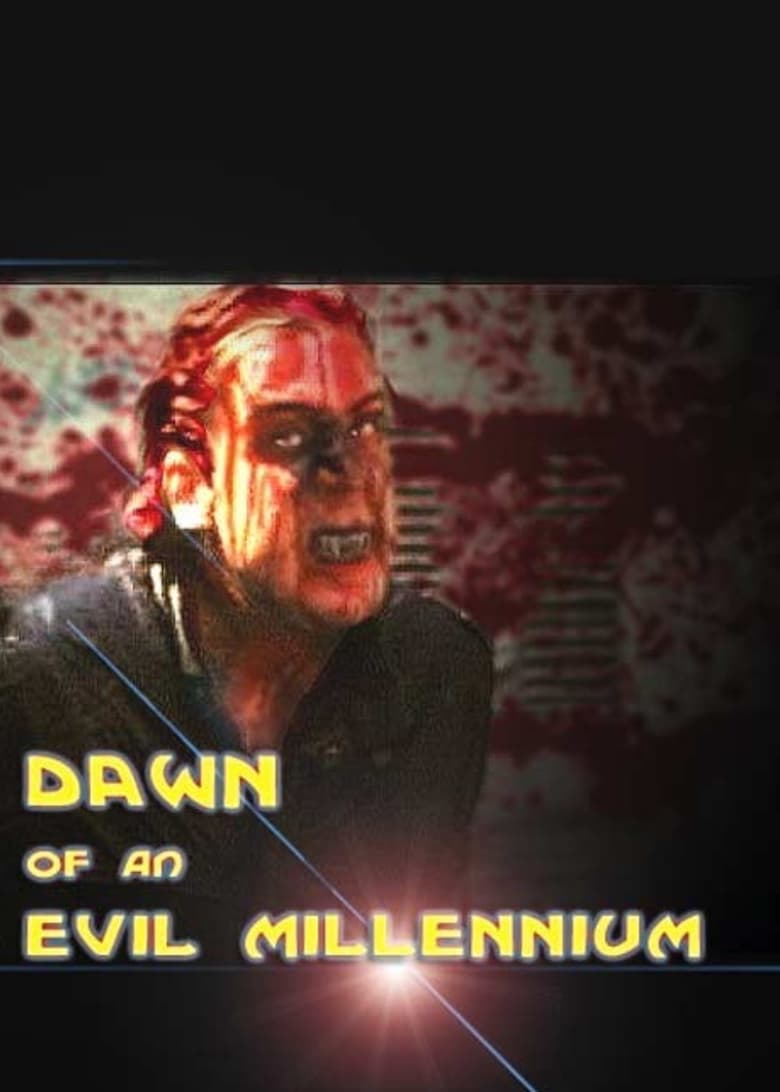 Poster of Dawn of an Evil Millennium