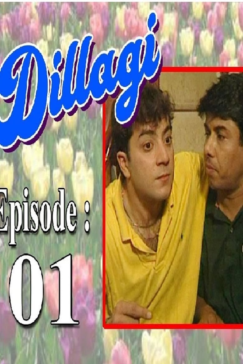 Poster of Episodes in Dillagi - Season 1 - Season 1