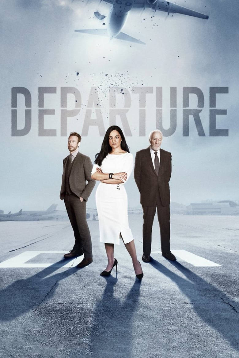 Poster of Episodes in Departure - Season 1 - Season 1