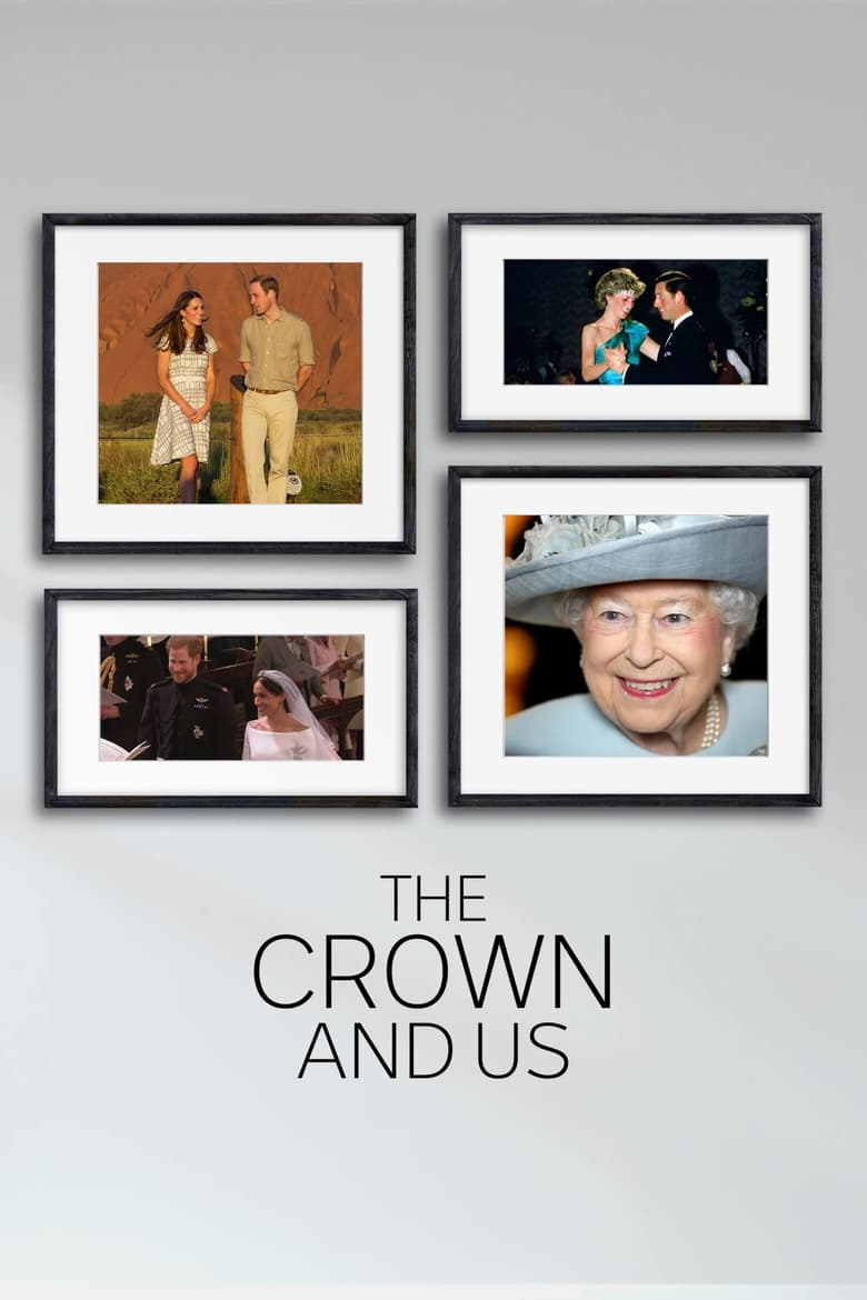 Poster of The Crown and Us: The Story of The Royals in Australia