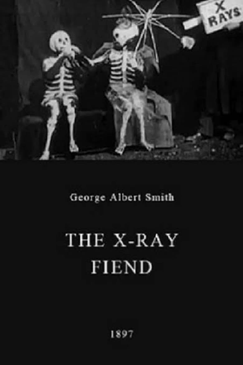 Poster of The X-Ray Fiend