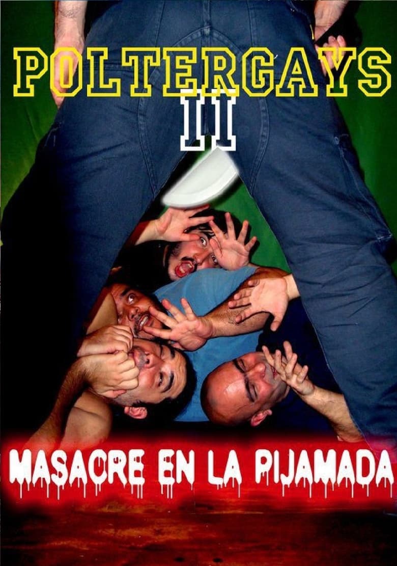 Poster of Poltergays 2: Masacre en la Pijamada