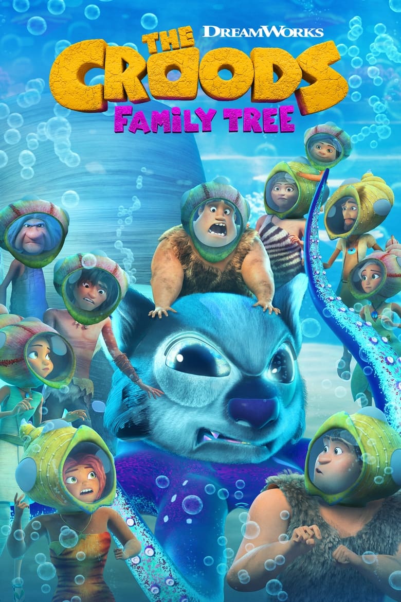 Poster of Cast and Crew in The Croods  Family Tree - Season 7 - Episode 6 - What Liars Beneath