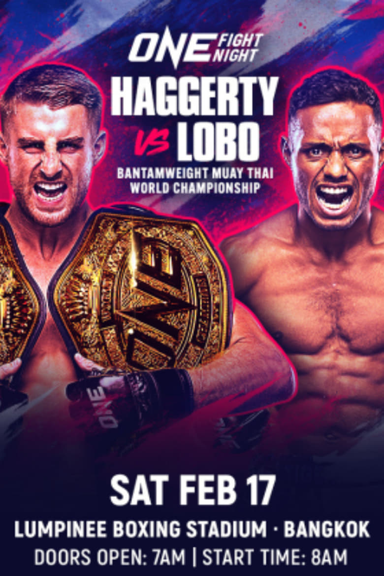 Poster of ONE Fight Night 19: Haggerty vs. Lobo