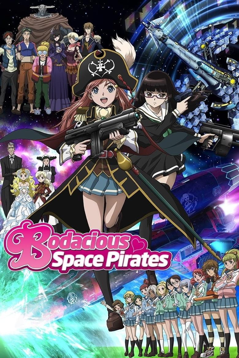 Poster of Episodes in Bodacious Space Pirates - Season 1 - Season 1