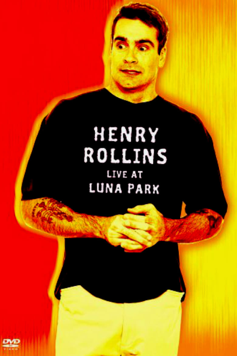 Poster of Henry Rollins: Live at Luna Park