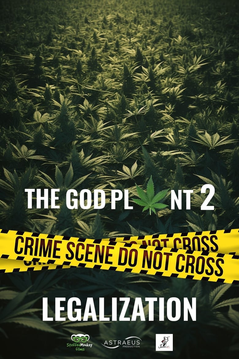 Poster of The God Plant 2: Legalization