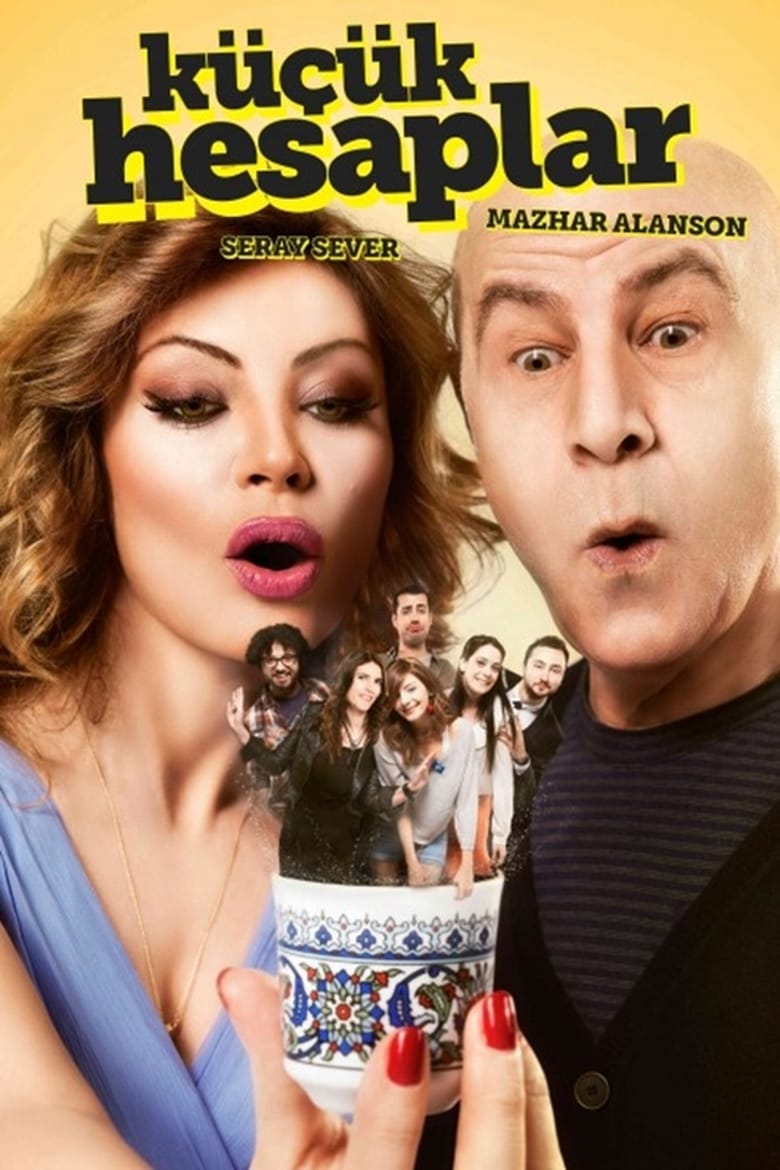 Poster of Episodes in Küçük Hesaplar - Season 1 - Season 1