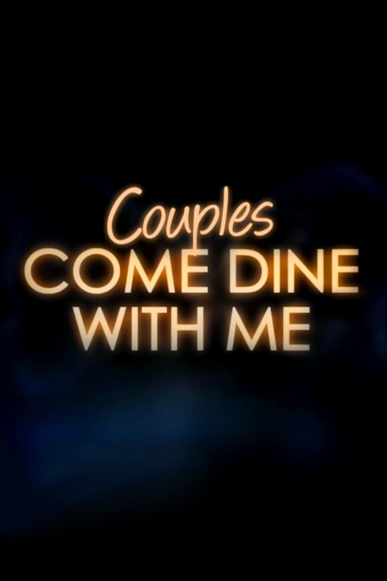 Poster of Couples Come Dine with Me