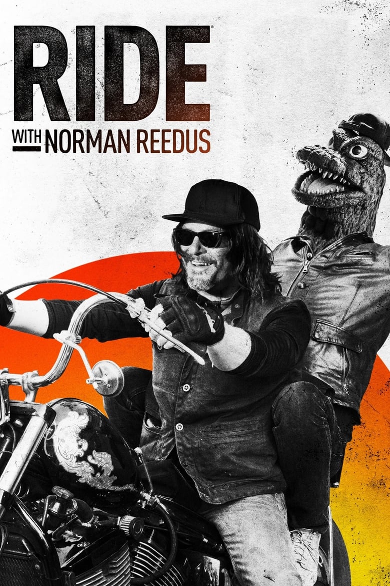 Poster of Episodes in Ride With Norman Reedus - Season 3 - Season 3