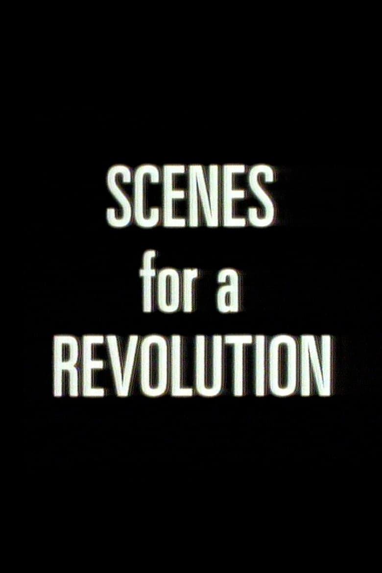 Poster of Scenes For A Revolution