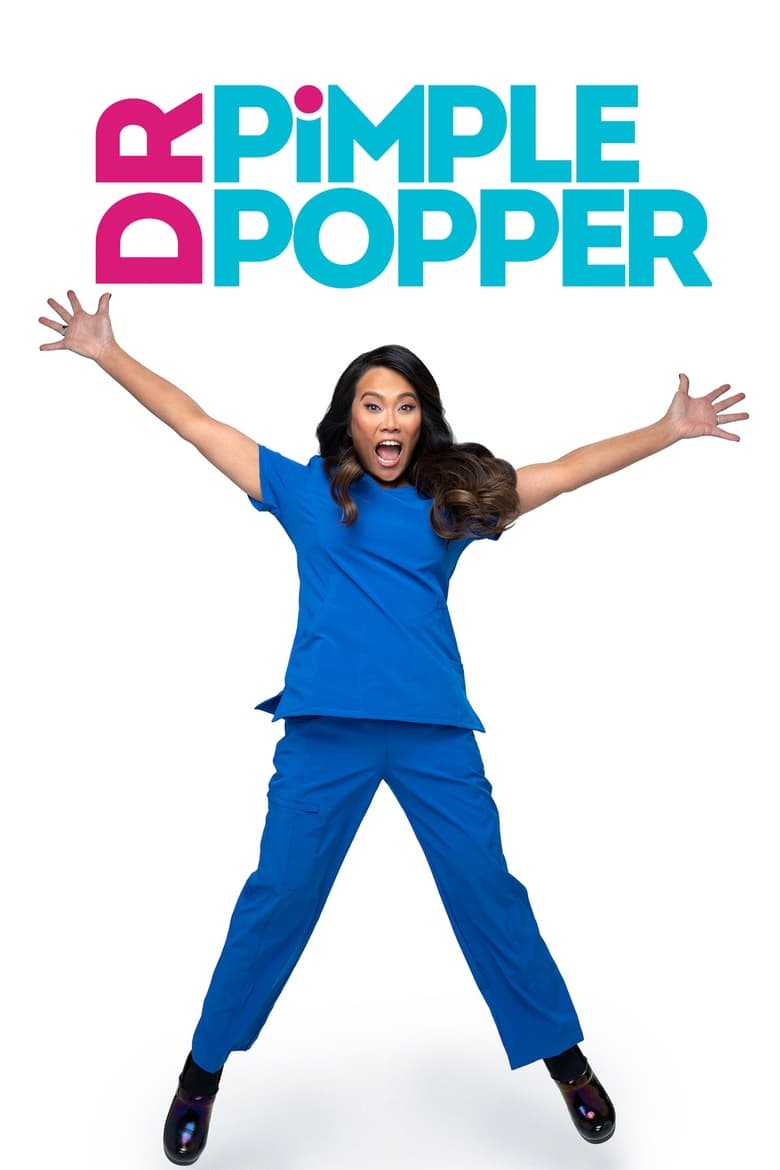 Poster of Episodes in Dr. Pimple Popper - Season 4 - Season 4