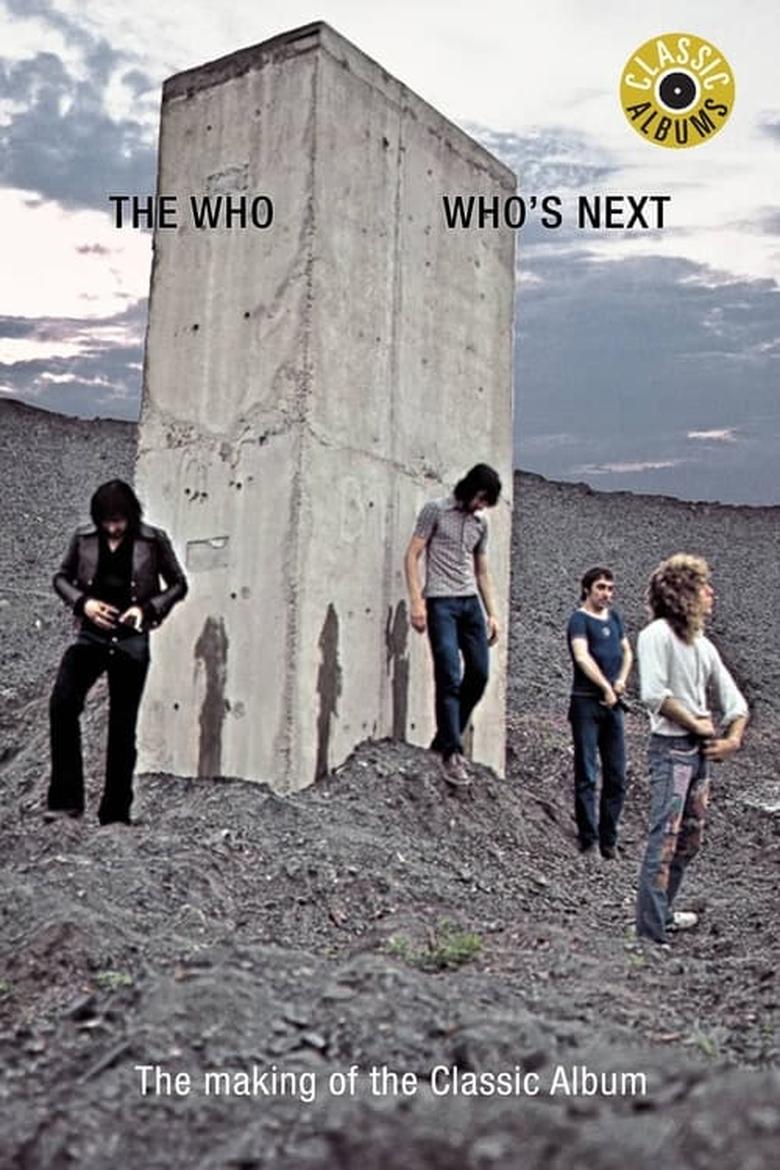 Poster of Classic Albums : The Who - Who's Next