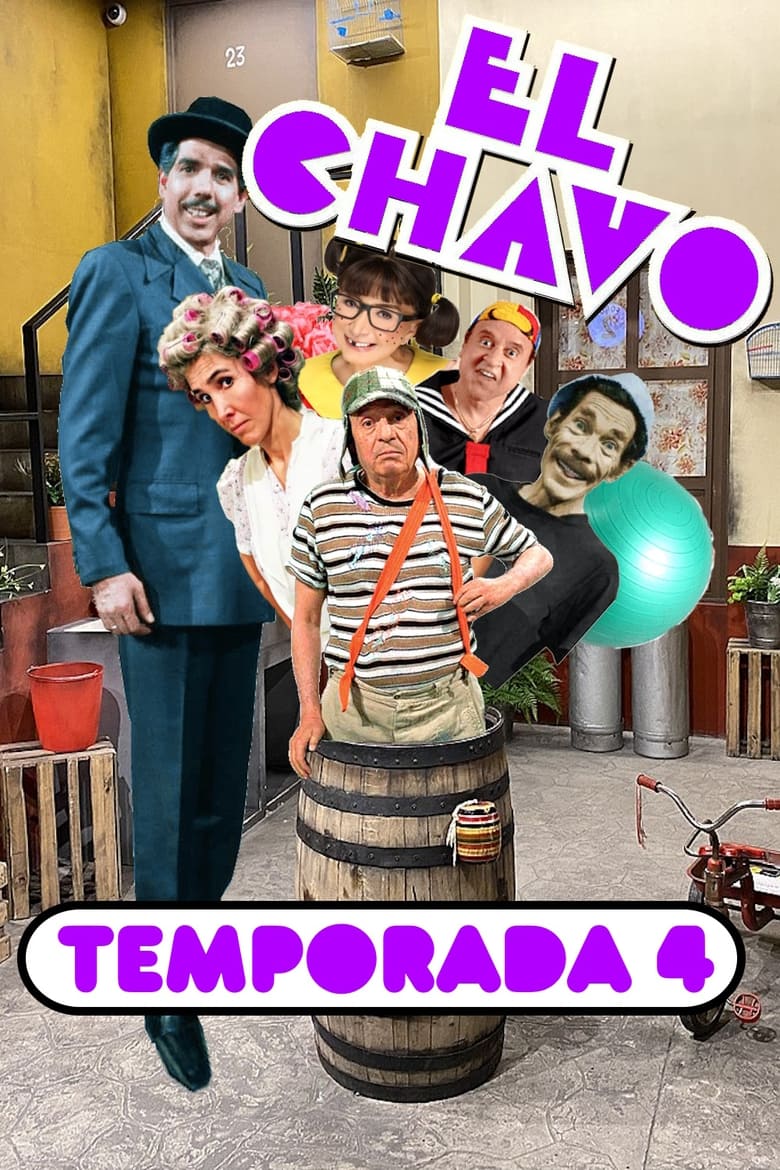 Poster of Episodes in El Chavo Del Ocho - Season 4 - Season 4