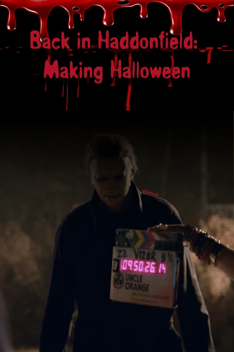 Poster of Back in Haddonfield: Making Halloween