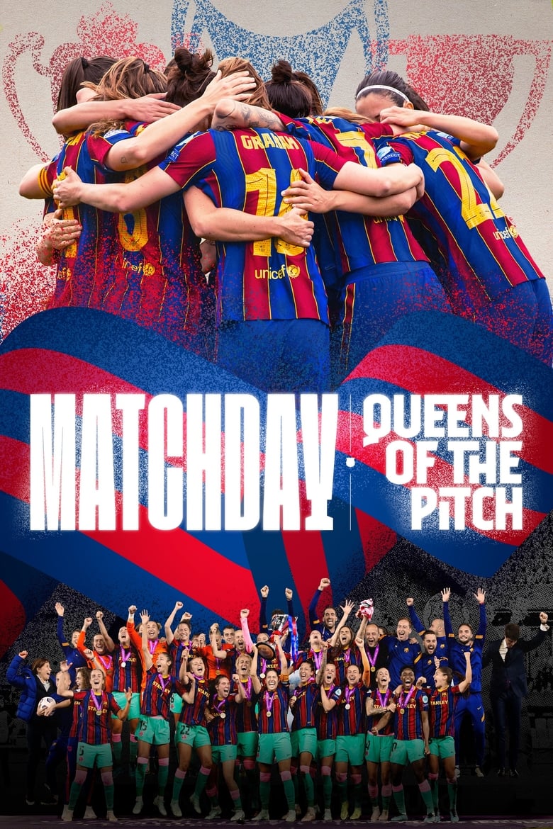 Poster of Cast and Crew in Matchday  Queens Of The Pitch - Season 1 - Episode 5 - Episode 5