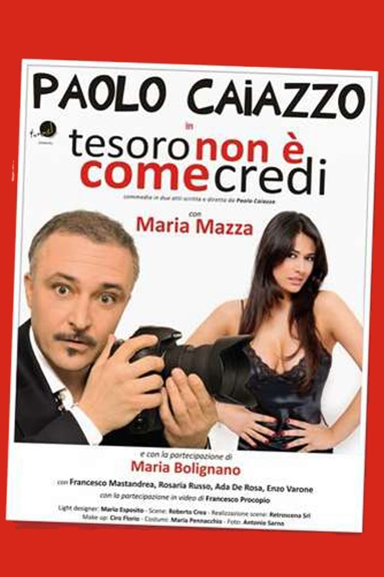 Poster of Tesoro non è come credi