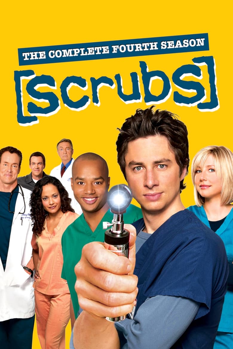 Poster of Episodes in Scrubs - Season 4 - Season 4