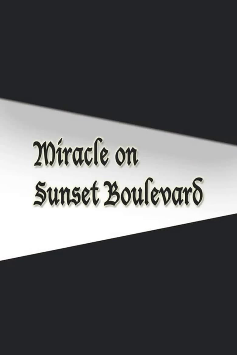 Poster of Miracle on Sunset Boulevard