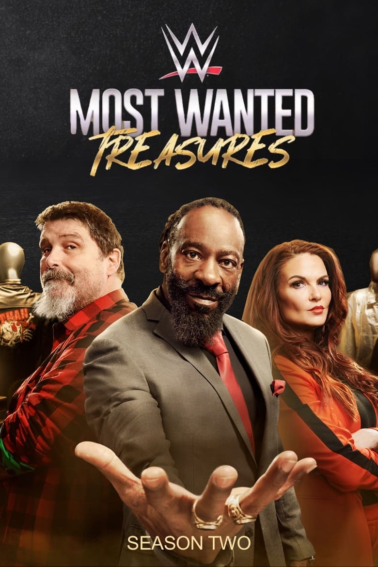 Poster of Episodes in WWE's Most Wanted Treasures - Season 2 - Season 2