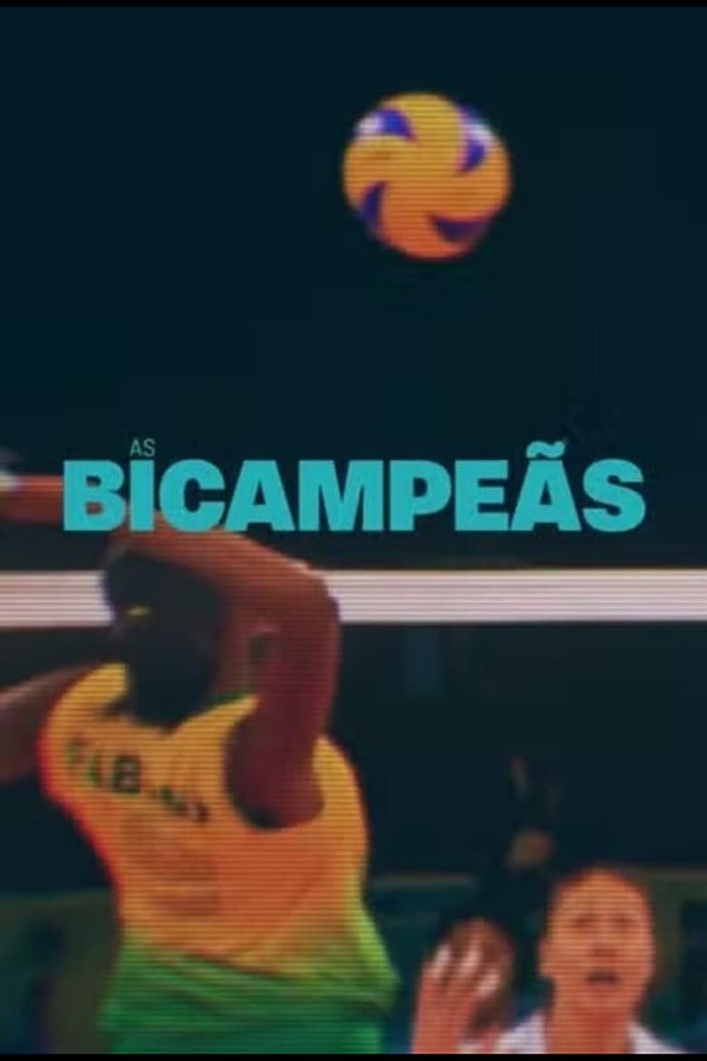 Poster of As Bicampeãs