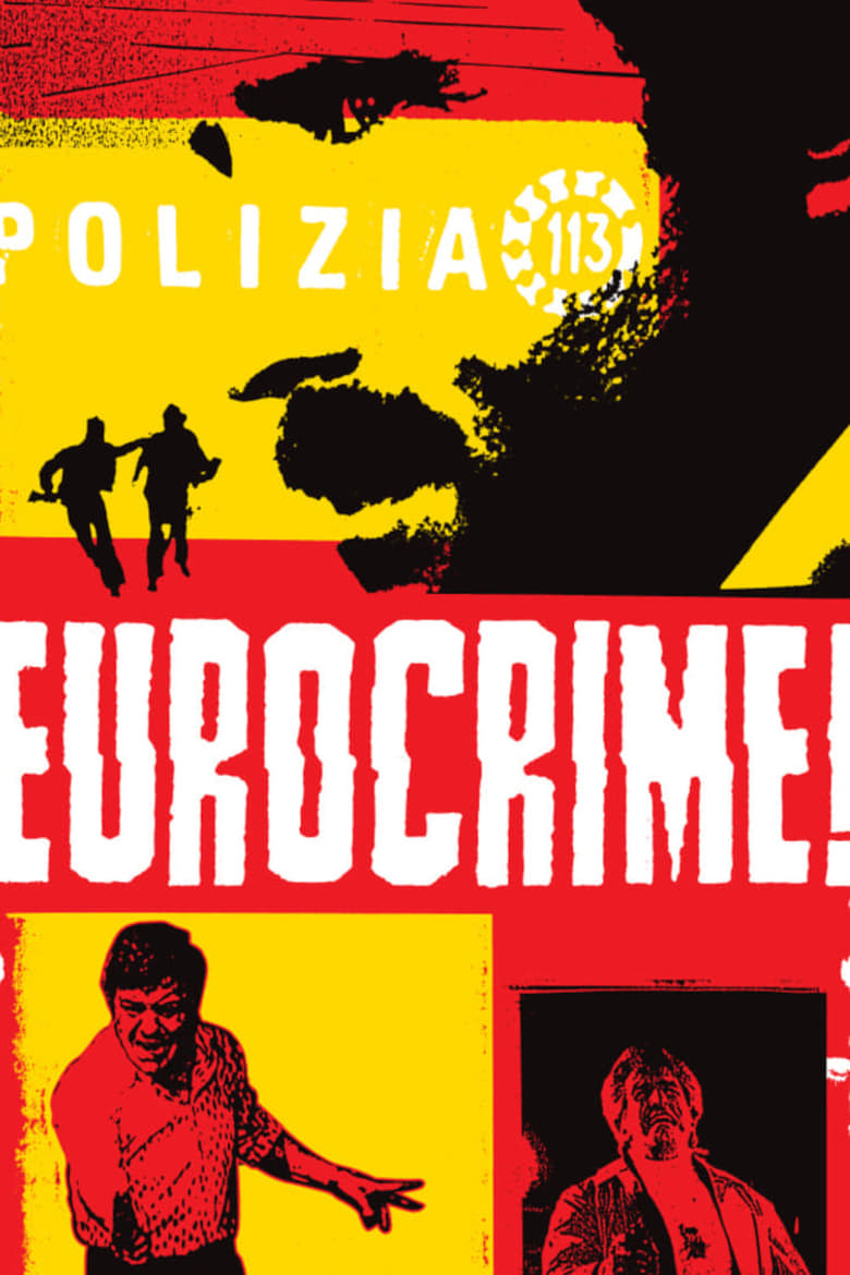 Poster of Eurocrime! The Italian Cop and Gangster Films That Ruled the '70s