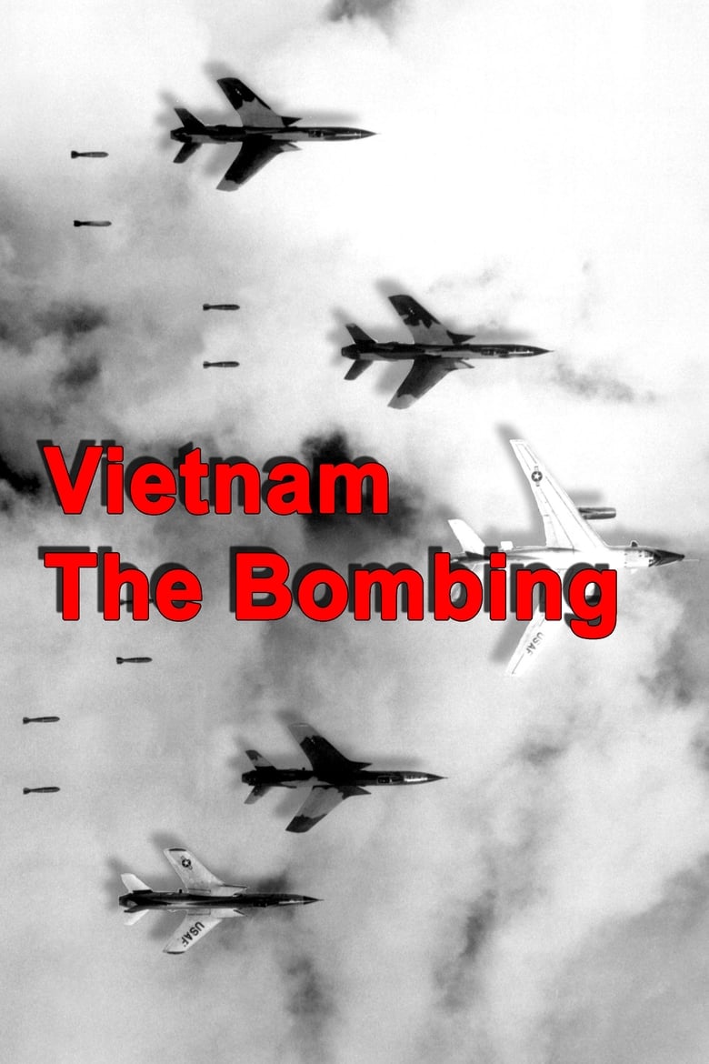 Poster of Vietnam: The Bombing