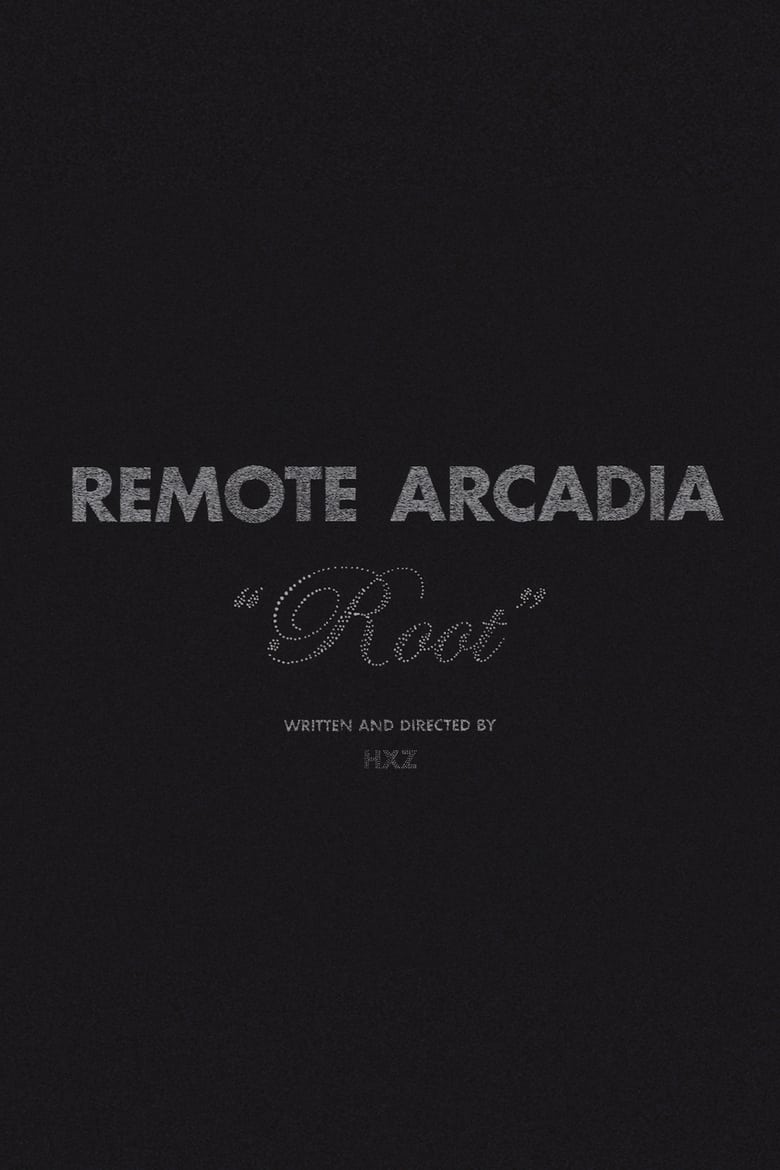 Poster of Remote Arcadia: Root